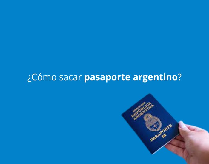 cómo sacar pasaporte argentino